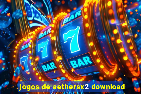 jogos de aethersx2 download